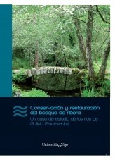 Libro Conservación y Restauración del Bosque de Ribera. Un caso de estudio de los ríos de Galicia (Pontevedra), autor milrivus