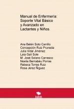 Libro Manual de Enfermería: Soporte Vital Básico y Avanzado en Lactantes y Niños., autor ana belen soto carrillo