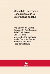 Manual de Enfermería: Conocimiento de la Enfermedad de Ictus.