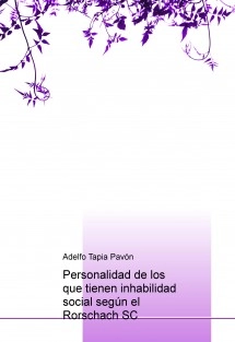 Personalidad de los que tienen inhabilidad social según el Rorschach SC