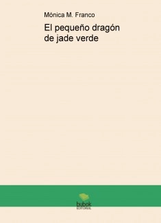 El pequeño dragón de jade verde