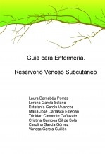 Guía para Enfermería. Reservorio Venoso Subcutáneo