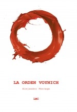 Libro LA ORDEN VOYNICH, autor Alejandro Párraga