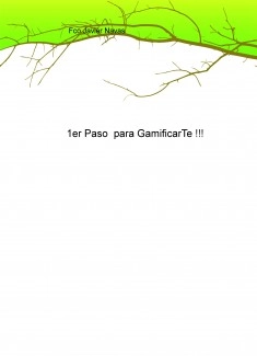 1er Paso para GamificarTe !!!