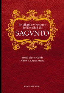 Privilegios y Honores de la Ciudad de Sagunto