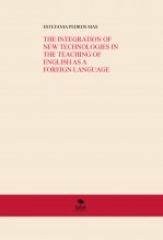 THE INTEGRATION OF NEW TECHNOLOGIES IN THE TEACHING OF ENGLISH AS A FOREIGN LANGUAGE