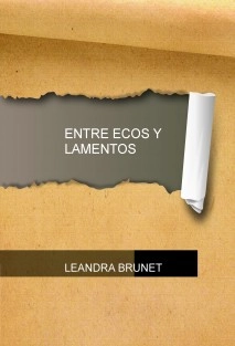ENTRE ECOS Y LAMENTOS