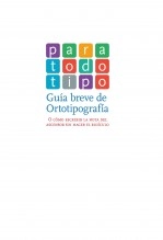 Libro Para todo tipo. Guía breve de Ortotipografía, autor Modesto Valero Piña
