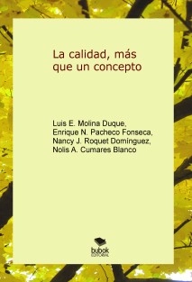 La calidad, más que un concepto