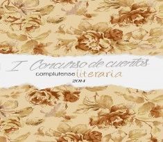 Recopilatorio I Concurso de cuentos Complutense Literaria