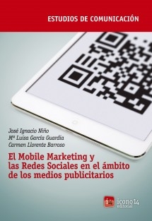 El Mobile Marketing y las Redes Sociales en el ámbito de los medios publicitarios