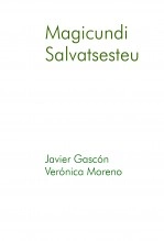 Libro Magicundi Salvatsesteu, autor VERONICA MORENO ROMERA