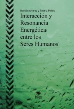 Interacción y Resonancia Energética entre los Seres Humanos