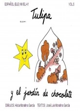 Libro TULIPA Y EL JARDÍN DE CHOCOLATE / Vol.5, autor fuisc