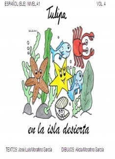 TULIPA EN LA ISLA DESIERTA / Vol.4