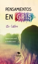 Libro Pensamientos en gris, autor Leurden Castro