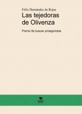 Libro Las tejedoras de Olivenza, autor Félix Hernández de Rojas