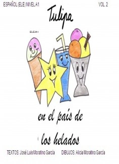 TULIPA EN EL PAÍS DE LOS HELADOS / Vol.2
