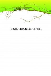 BIOHUERTOS ESCOLARES