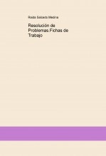 Libro Resolución de Problemas.Fichas de Trabajo, autor Raida Salcedo Medina