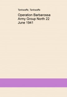 Operation Barbarossa Army Group North 22 June 1941