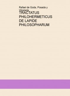 TRACTATUS PHILOHERMETICUS DE LAPIDE PHILOSOPHARUM