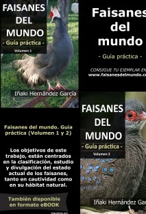 Faisanes del mundo. Guía práctica - Volumen 1 y 2