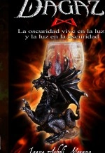Libro Dagáz, la oscuridad vive en la luz y la luz en la oscuridad, autor arboli