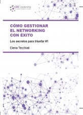 Cómo gestionar el networking con éxito