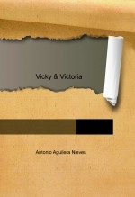 Libro Vicky & Victoria, autor pechiazul