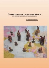 Libro COMENTARIOS DE LA HISTORIA BÉLICA (DIEZ IDEAS IMPRESCINDIBLES PARA ENTENDERLA), autor francisco1