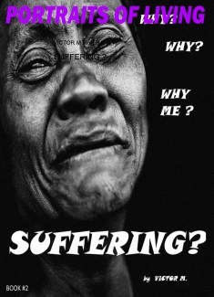 SUFFERING ?