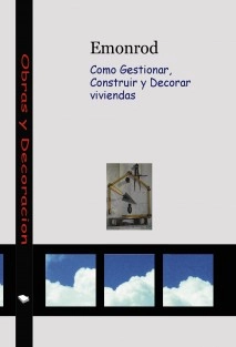 Como Gestionar, Construir y Decorar viviendas