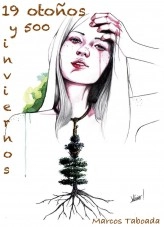 Libro 19 Otoños y 500 Inviernos, autor mierks98