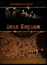 Libro Deus Nequam, autor José Manuel Fernández Fernández