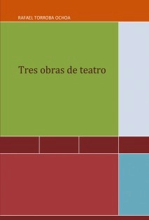 Tres obras de teatro