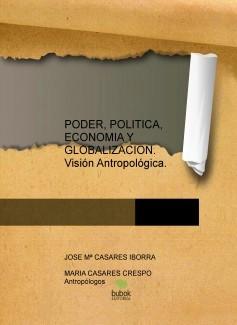 PODER, POLITICA, ECONOMIA Y GLOBALIZACION