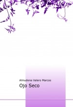 Libro Ojo Seco, autor Joaquín Fernández Pérez