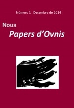 Papers d'Ovnis, número 1.