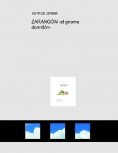 Libro ZARANGÓN -el gnomo dormilón-, autor JOSE MARIA MUNETA GOMEZ DE SEGURA
