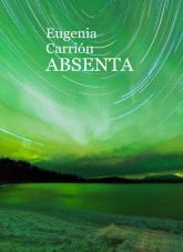 Libro Absenta, autor Eugenia Carrión García
