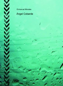 Ángel Cobarde