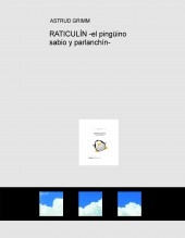 RATICULÍN -el pingüino sabio y parlanchín-