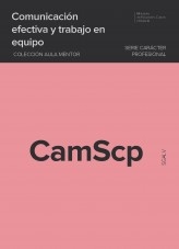 Libro Comunicación efectiva y trabajo en equipo, autor Ministerio de Educación y Formación Profesional