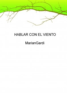 HABLAR CON EL VIENTO