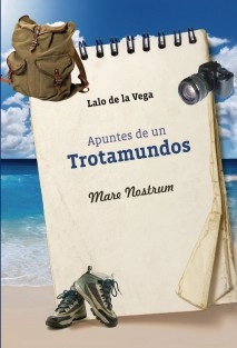 Apuntes de un Trotamundos MARE NOSTRUM
