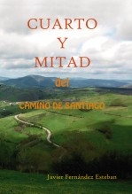 CUARTO Y MITAD del Camino de Santiago