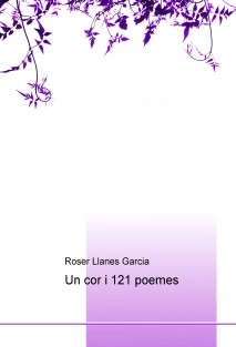 Un cor i 121 poemes