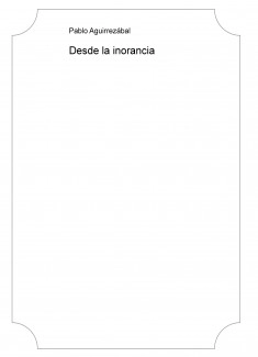 Desde la inorancia