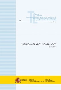 TEXTO LEGAL Nº 9/2014 "SEGUROS AGRARIOS COMBINADOS" (Ejercicio 2014)